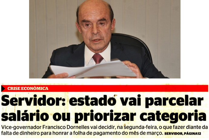 Francisco Dornelles; abaixo manchete da capa do Extra