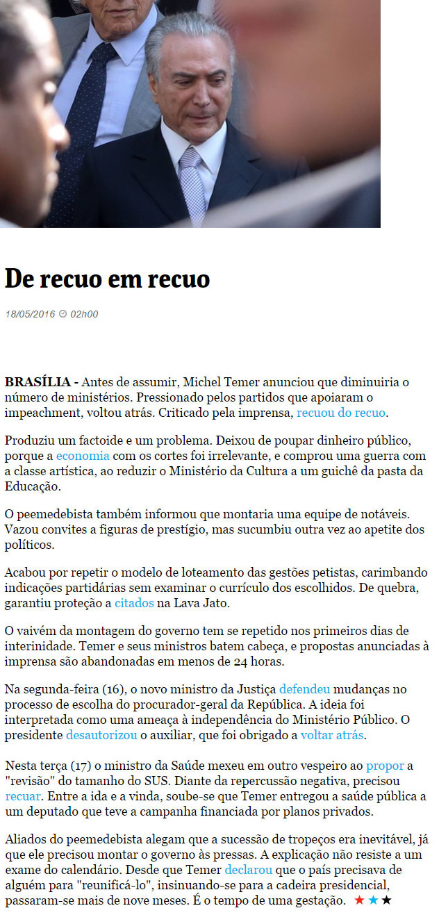 No alto Michel Temer; abaixo artigo de Bernardo Mello Franco, colunista da Folha de S.Paulo